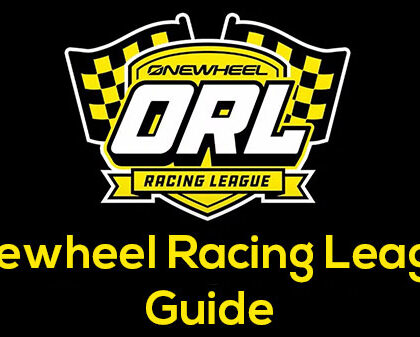 Guide to the Onewheel Racing League