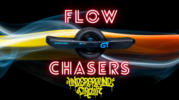 Flow Chasers Onewheel Underground Racing Song
